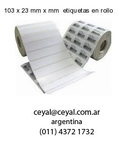 103 x 23 mm x mm  etiquetas en rollo