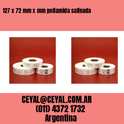 127 x 72 mm x mm poliamida satinada
