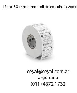 131 x 30 mm x mm  stickers adhesivos en rollos