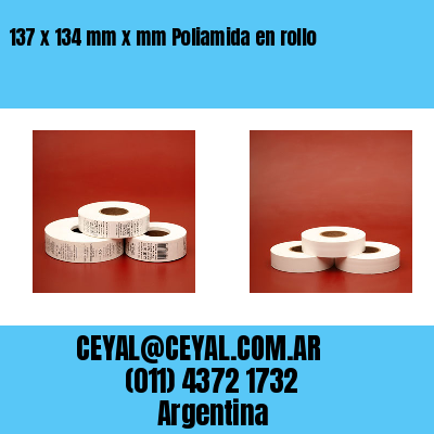 137 x 134 mm x mm Poliamida en rollo