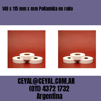 149 x 115 mm x mm Poliamida en rollo