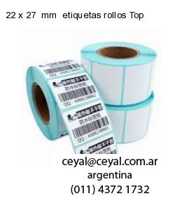 22 x 27  mm  etiquetas rollos Top