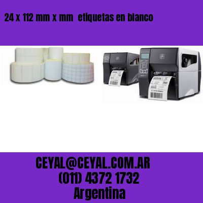 24 x 112 mm x mm  etiquetas en blanco