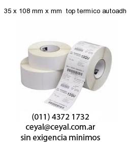35 x 108 mm x mm  top termico autoadhesivo