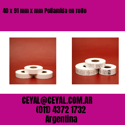 40 x 91 mm x mm Poliamida en rollo
