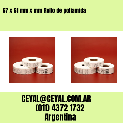 67 x 61 mm x mm Rollo de poliamida