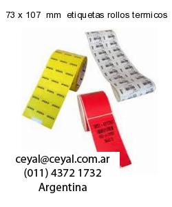 73 x 107  mm  etiquetas rollos termicos
