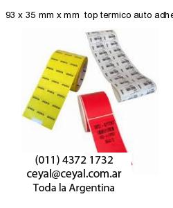 93 x 35 mm x mm  top termico auto adhesivo top termico adesivo