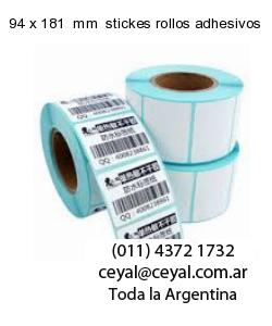 94 x 181  mm  stickes rollos adhesivos