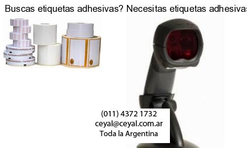 Buscas etiquetas adhesivas? Necesitas etiquetas adhesivas? Necesitas impirmir etiquetas adhesivas