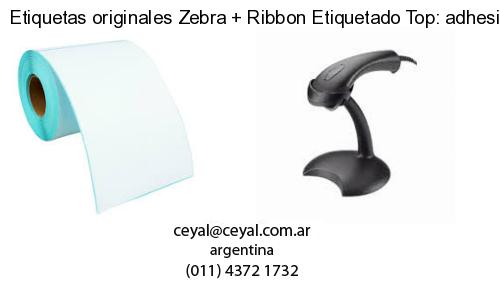 Etiquetas originales Zebra   Ribbon Etiquetado Top: adhesivo   ribbo