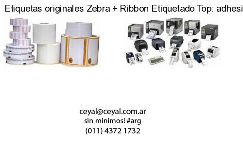 Etiquetas originales Zebra   Ribbon Etiquetado Top: adhesivo   ribbo