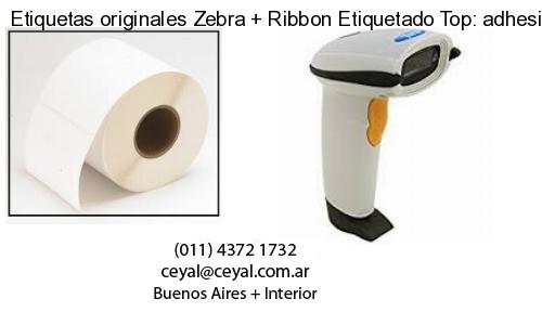 Etiquetas originales Zebra   Ribbon Etiquetado Top: adhesivo   ribbo