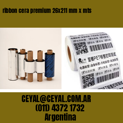ribbon cera premium 26×211 mm x mts