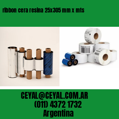 ribbon cera resina 25×305 mm x mts