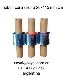ribbon cera resina 26x115 mm x mts