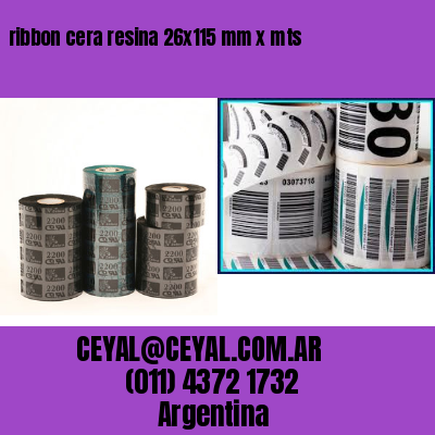 ribbon cera resina 26×115 mm x mts