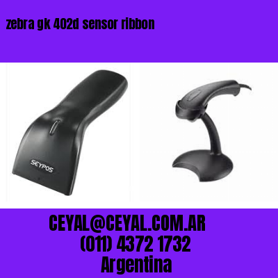 zebra gk 402d sensor ribbon
