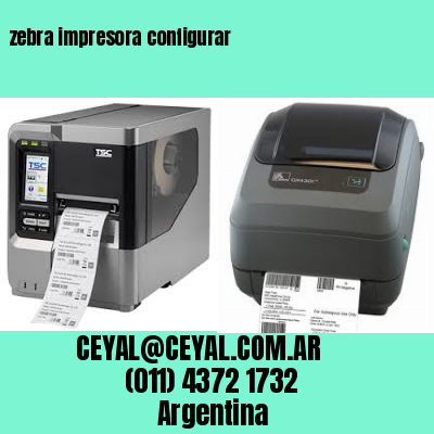 zebra impresora configurar