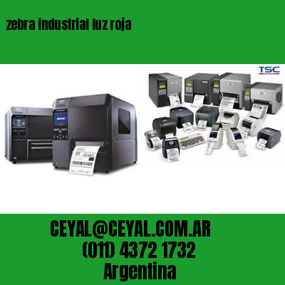 zebra industrial luz roja