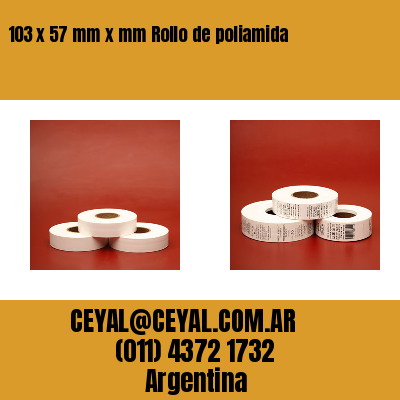 103 x 57 mm x mm Rollo de poliamida