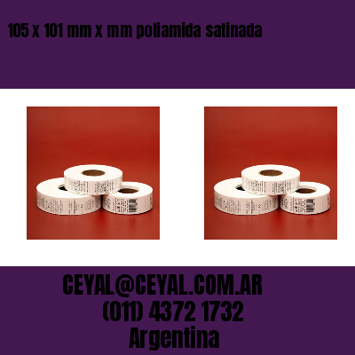 105 x 101 mm x mm poliamida satinada