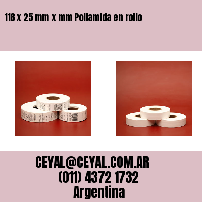 118 x 25 mm x mm Poliamida en rollo