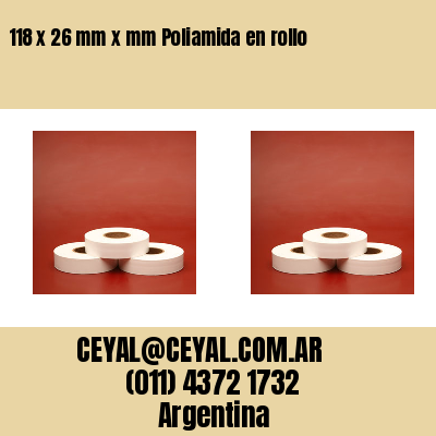 118 x 26 mm x mm Poliamida en rollo