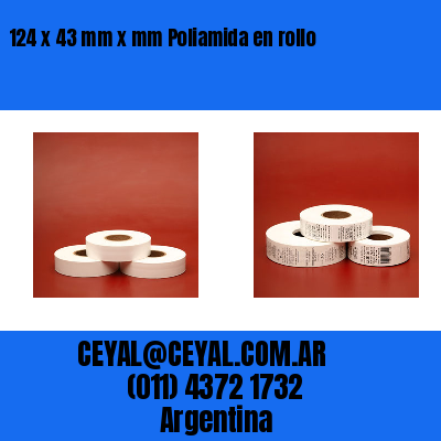 124 x 43 mm x mm Poliamida en rollo