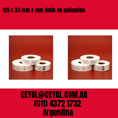 125 x 33 mm x mm Rollo de poliamida