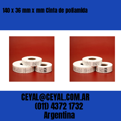 140 x 36 mm x mm Cinta de poliamida