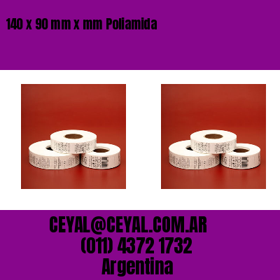 140 x 90 mm x mm Poliamida