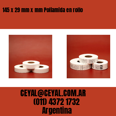 145 x 29 mm x mm Poliamida en rollo