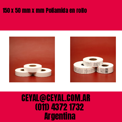 150 x 50 mm x mm Poliamida en rollo