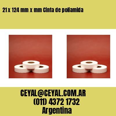 21 x 124 mm x mm Cinta de poliamida