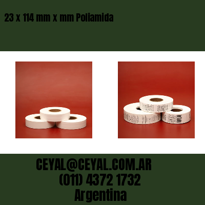 23 x 114 mm x mm Poliamida