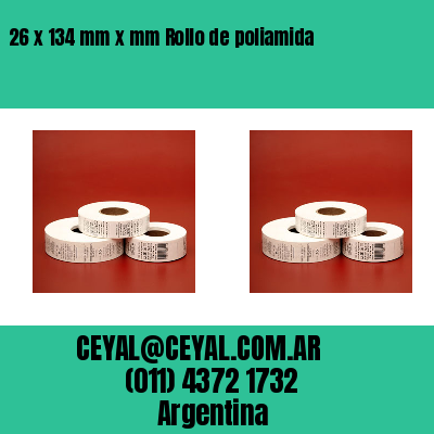 26 x 134 mm x mm Rollo de poliamida