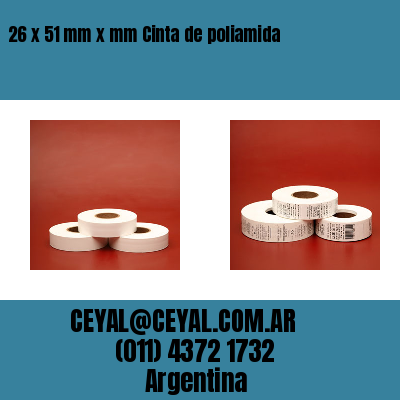 26 x 51 mm x mm Cinta de poliamida