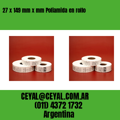 27 x 149 mm x mm Poliamida en rollo