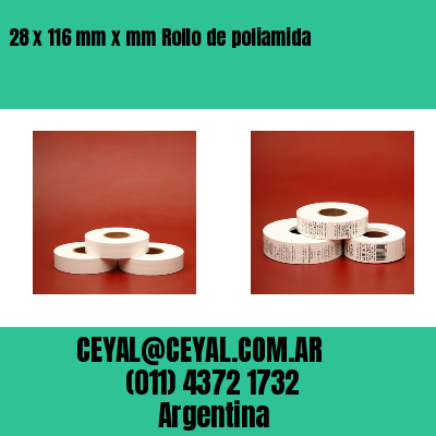 28 x 116 mm x mm Rollo de poliamida