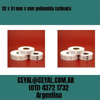 52 x 91 mm x mm poliamida satinada