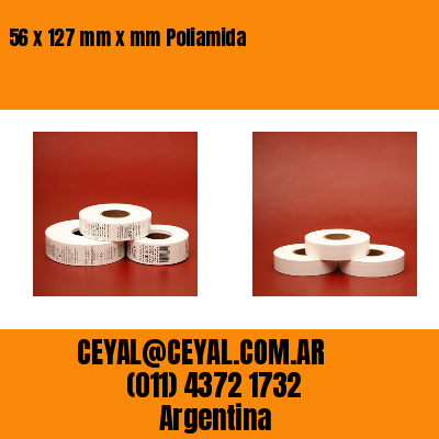 56 x 127 mm x mm Poliamida