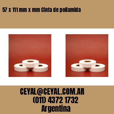 57 x 111 mm x mm Cinta de poliamida