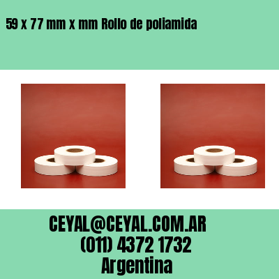 59 x 77 mm x mm Rollo de poliamida