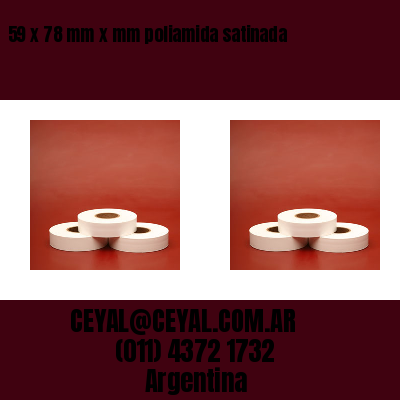 59 x 78 mm x mm poliamida satinada