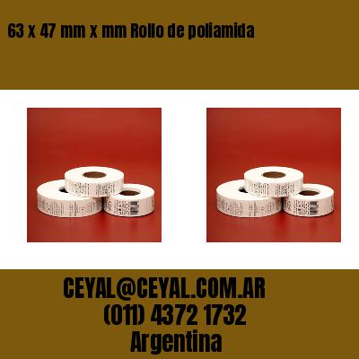 63 x 47 mm x mm Rollo de poliamida