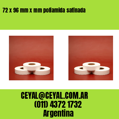 72 x 96 mm x mm poliamida satinada