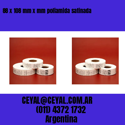 88 x 108 mm x mm poliamida satinada