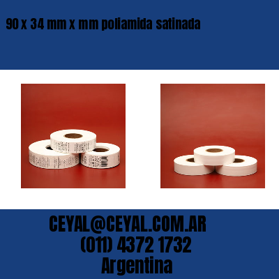 90 x 34 mm x mm poliamida satinada