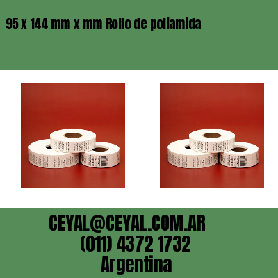 95 x 144 mm x mm Rollo de poliamida